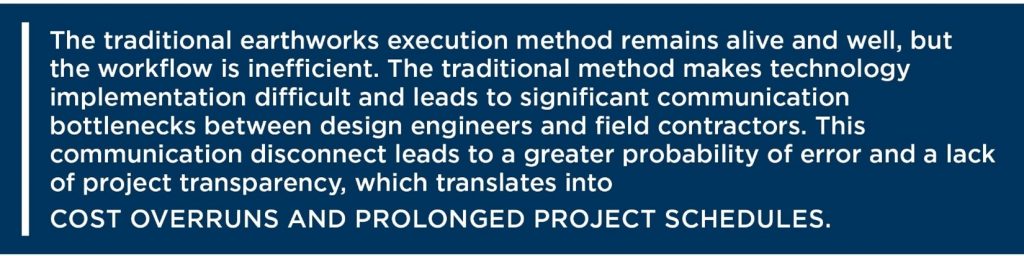 Traditional Earthworks Execution Doesn’t Limit Change Orders - How Digital Construction Execution is Reshaping the Industry 1