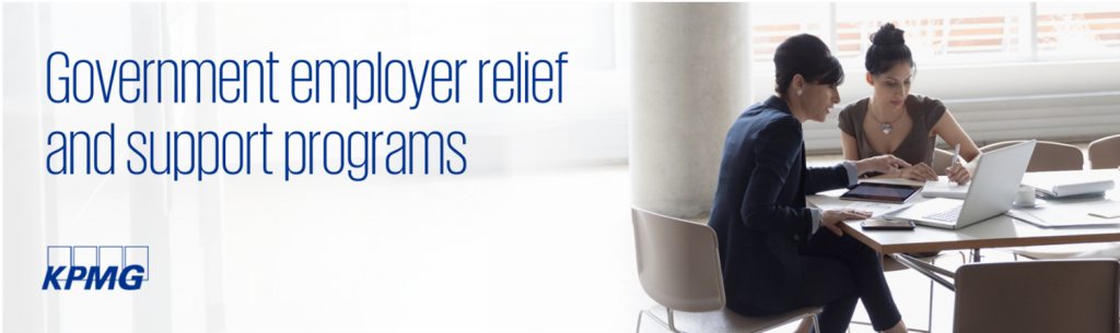 Government employer relief and support programs - What you need to know - KPMG