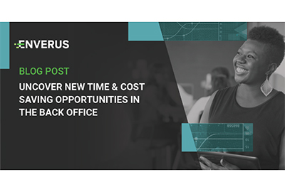 5 Proven Ways To Uncover New Time and Cost Savings in the Back Office - Enverus V2