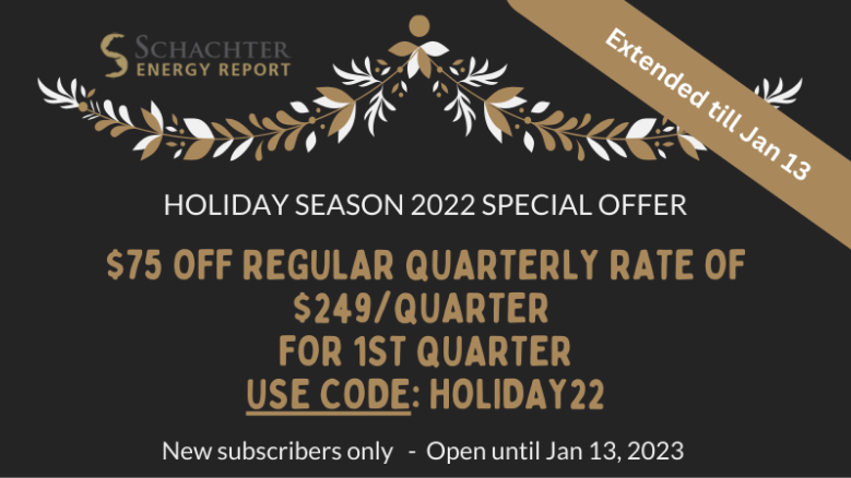 schachter energy report holiday season 2022 special offer extended