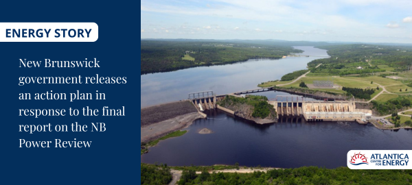 government releases action plan for future of nb power nbgov