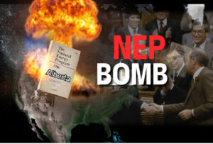 3 minute history canada – the nep — trudeau’s energy bomb on alberta 1200x810